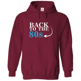 Back To The 80s Unisex Classic Kids and Adults Pullover Hoodie